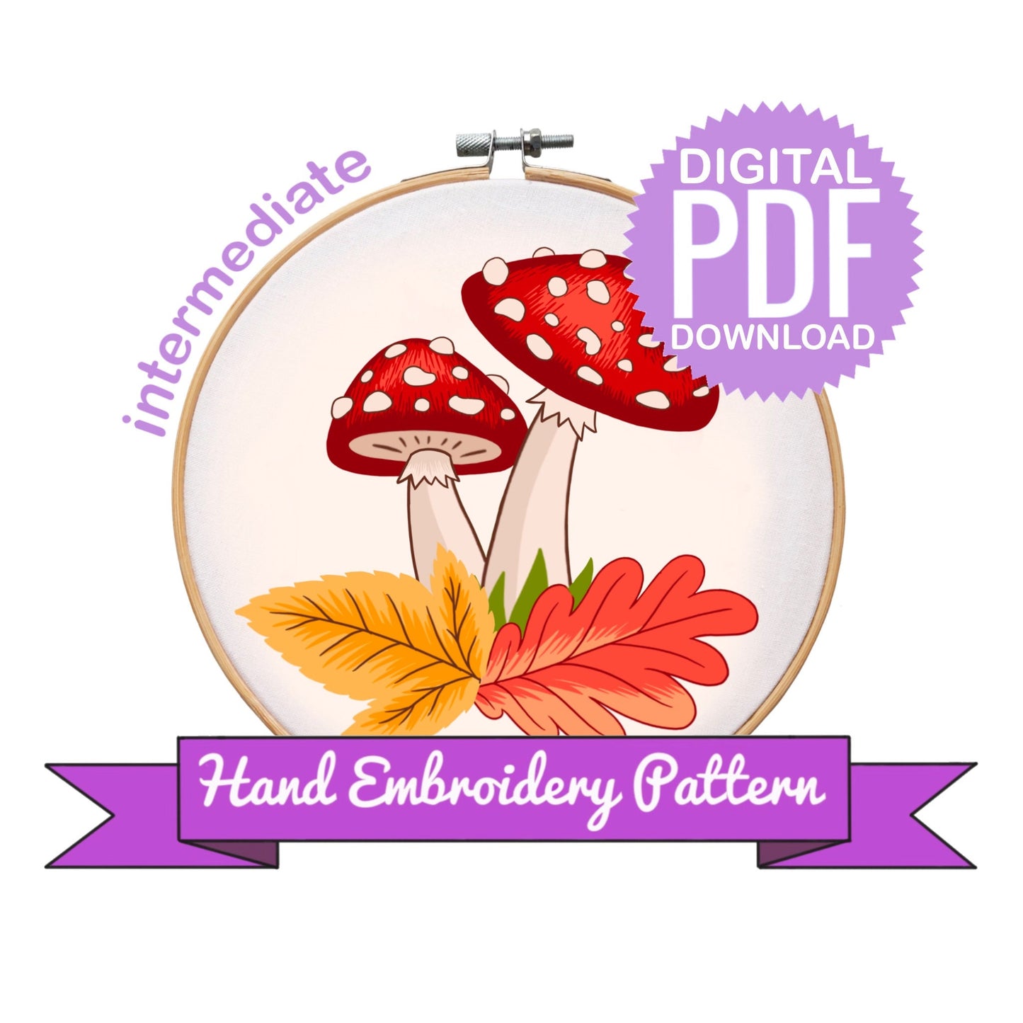 Amanita Wild Forest Mushrooms with Fall Leaves | Autumn Hand Embroidery Pattern | 7' hoop | Digital Download